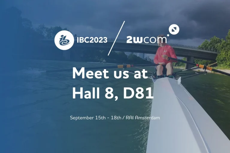 Meet 2wcom at IBC 2023