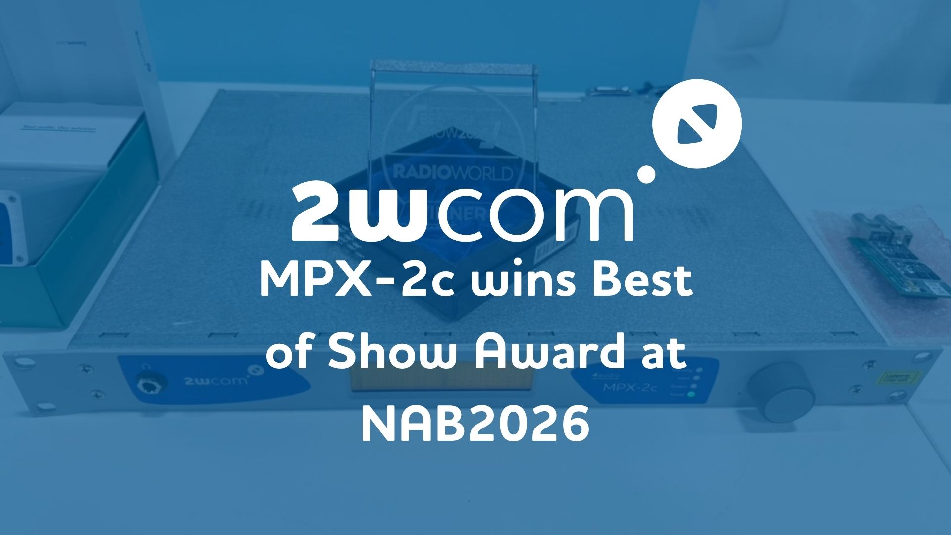 MPX-2c best of Show NAB 2026 Award feature image