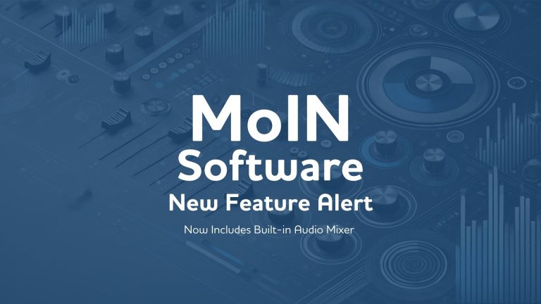 MoIN Software new audio mixer feature
