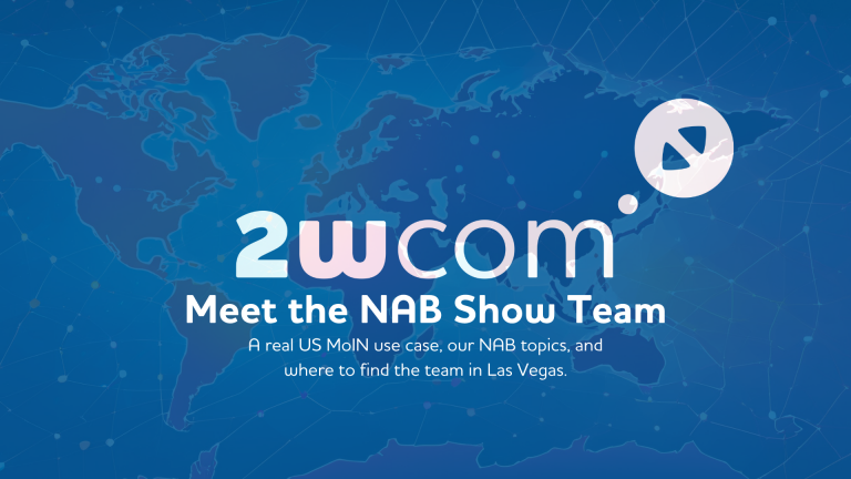 NAB Show 2026 News Header 2wcom Team